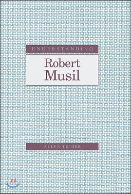 Understanding Robert Musil