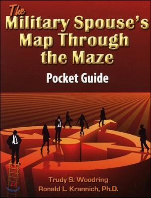 The Military Spouse&#39;s Map Through the Maze Pocket Guide