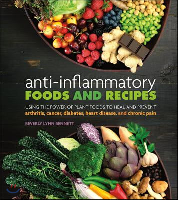 Anti-Inflammatory Foods and Recipes