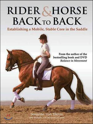 Rider &amp; Horse Back to Back: Establishing a Mobile, Stable Core in the Saddle