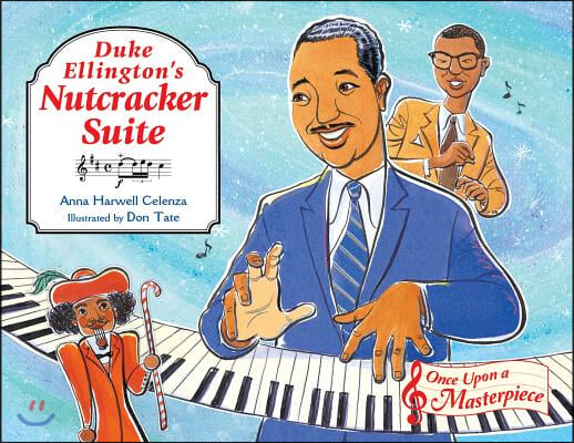 Duke Ellington&#39;s Nutcracker Suite