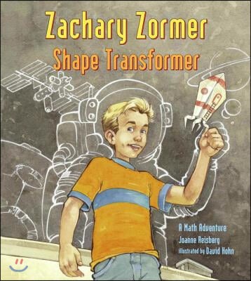 Zachary Zormer Shape Transformer: A Math Adventure