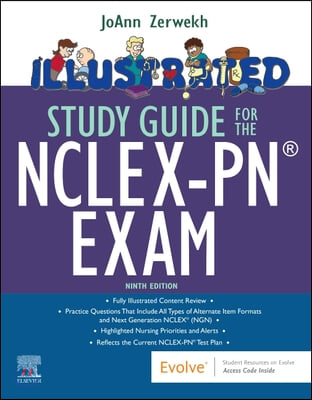 The Illustrated Study Guide for the NCLEX-PN (R) Exam