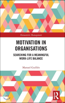 Motivation in Organisations