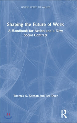 Shaping the Future of Work