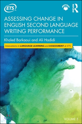 Assessing Change in English Second Language Writing Performance