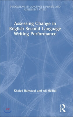 Assessing Change in English Second Language Writing Performance