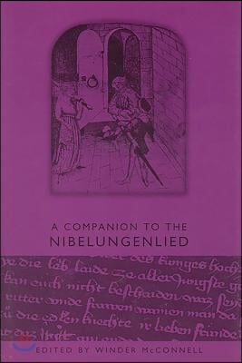 A Companion to the Nibelungenlied