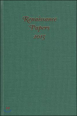 Renaissance Papers 2015