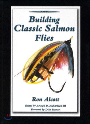 Building Classic Salmon Flies