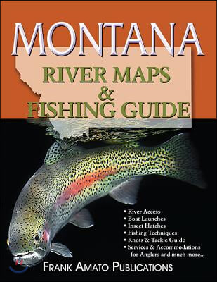 Montana River Maps and Fishing Guides