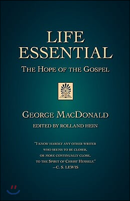 Life Essential: The Hope of the Gospel