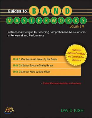 Instructional Designs for Teaching Comprehensive Musicianship in Rehearsal and Performance