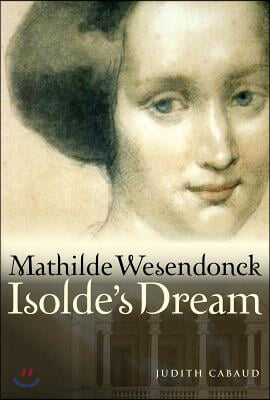 Mathilde Wesendonck, Isolde&#39;s Dream