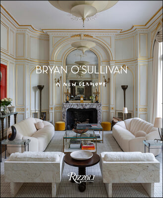 Bryan O&#39;Sullivan: A New Glamour