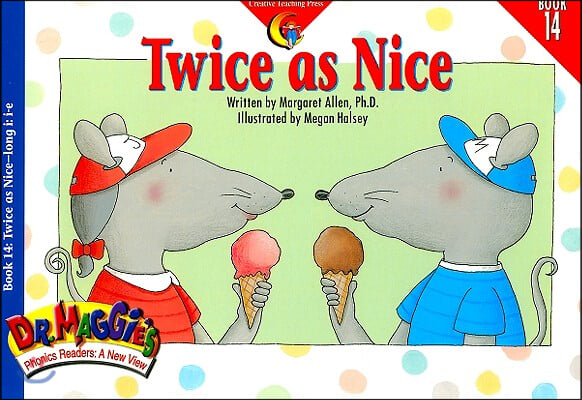 Dr. Maggie's Phonics Readers 14 : Twice as Nice