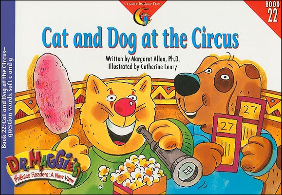 Dr. Maggie&#39;s Phonics Readers 22 : Cat and Dog at the Circus