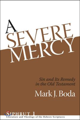 A Severe Mercy