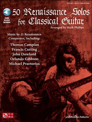 50 Renaissance Solos for Classical Guitar (Book/Online Audio) [With CD]