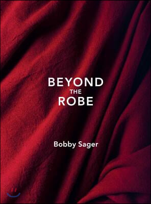 Beyond the Robe: Science for Monks and All It Reveals about Tibetan Monks and Nuns