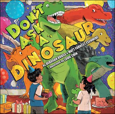 Don&#39;t Ask a Dinosaur