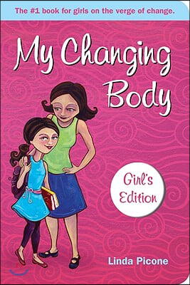 My Changing Body (Girl&#39;s)