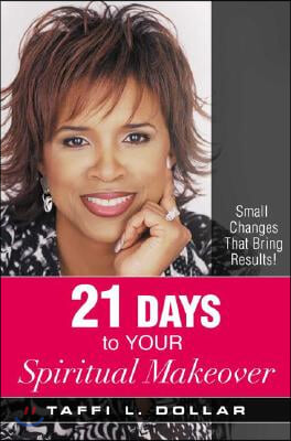 21 Days to Your Spiritual Makeover