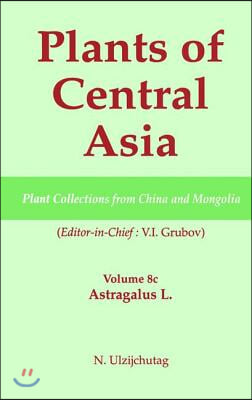 Plants of Central Asia - Plant Collection from China and Mongolia, Vol. 8c: