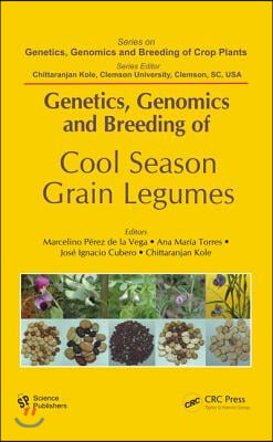 Genetics, Genomics and Breeding of Cool Season Grain Legumes