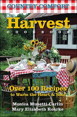 Harvest Cookbook: Country Comfort