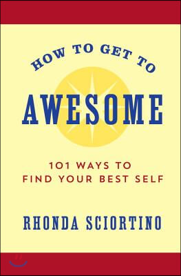 How To Get To Awesome