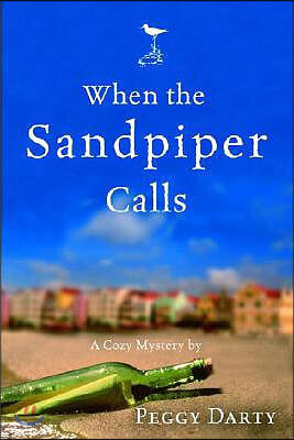 When the Sandpiper Calls: A Cozy Mystery