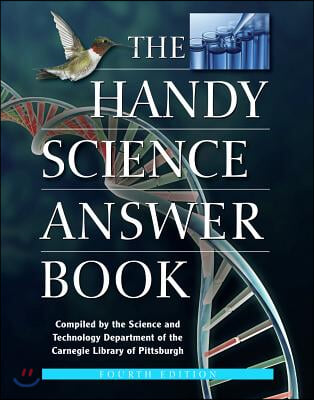 The Handy Science Answer Book