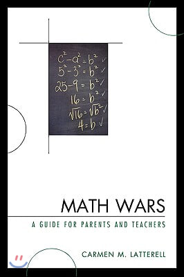 Math Wars: A Guide for Parents and Teachers