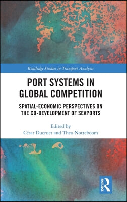 Port Systems in Global Competition