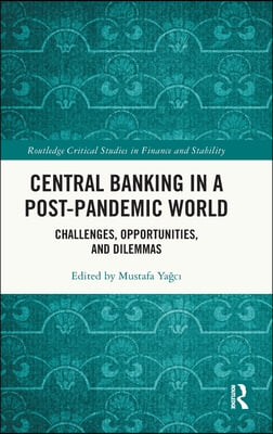 Central Banking in a Post-Pandemic World