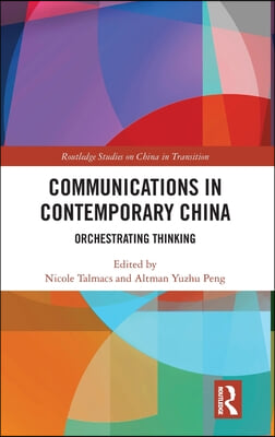 Communications in Contemporary China