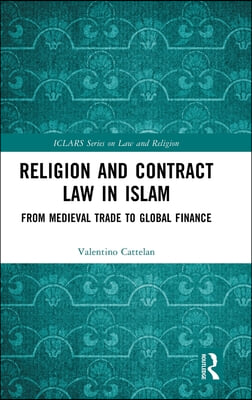 Religion and Contract Law in Islam