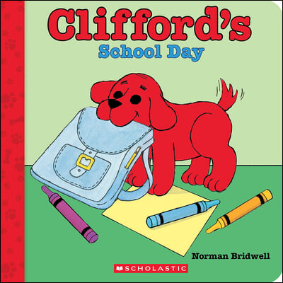 Clifford's School Day (Board Book)