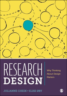 Research Design: Why Thinking about Design Matters