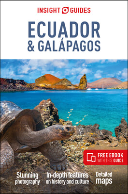 Insight Guides Ecuador & Galápagos: Travel Guide with Free eBook