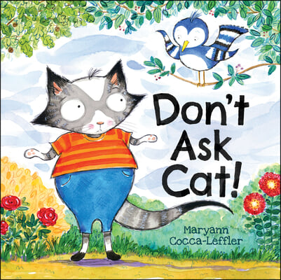 Don&#39;t Ask Cat!
