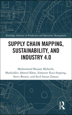 Supply Chain Mapping, Sustainability, and Industry 4.0