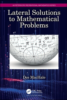 Lateral Solutions to Mathematical Problems