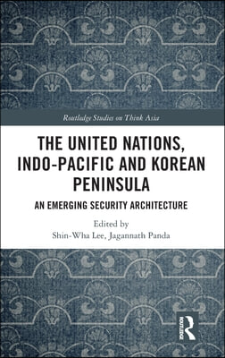 United Nations, Indo-Pacific and Korean Peninsula