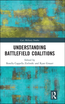 Understanding Battlefield Coalitions