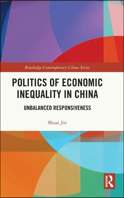 Politics of Economic Inequality in China