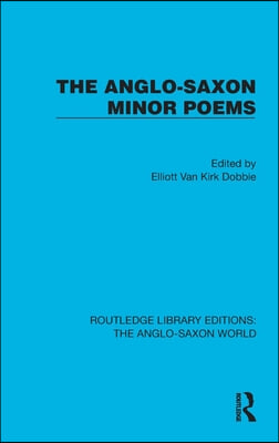 Anglo-Saxon Minor Poems