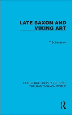 Late Saxon and Viking Art