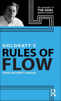 Goldratt's Rules of Flow